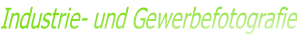 Industrie- und Gewerbefotografie